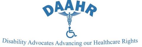 Disability Advocates Advancing Our Healthcare Rights
