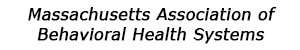 Massachusetts Association of Behavioral Health Systems